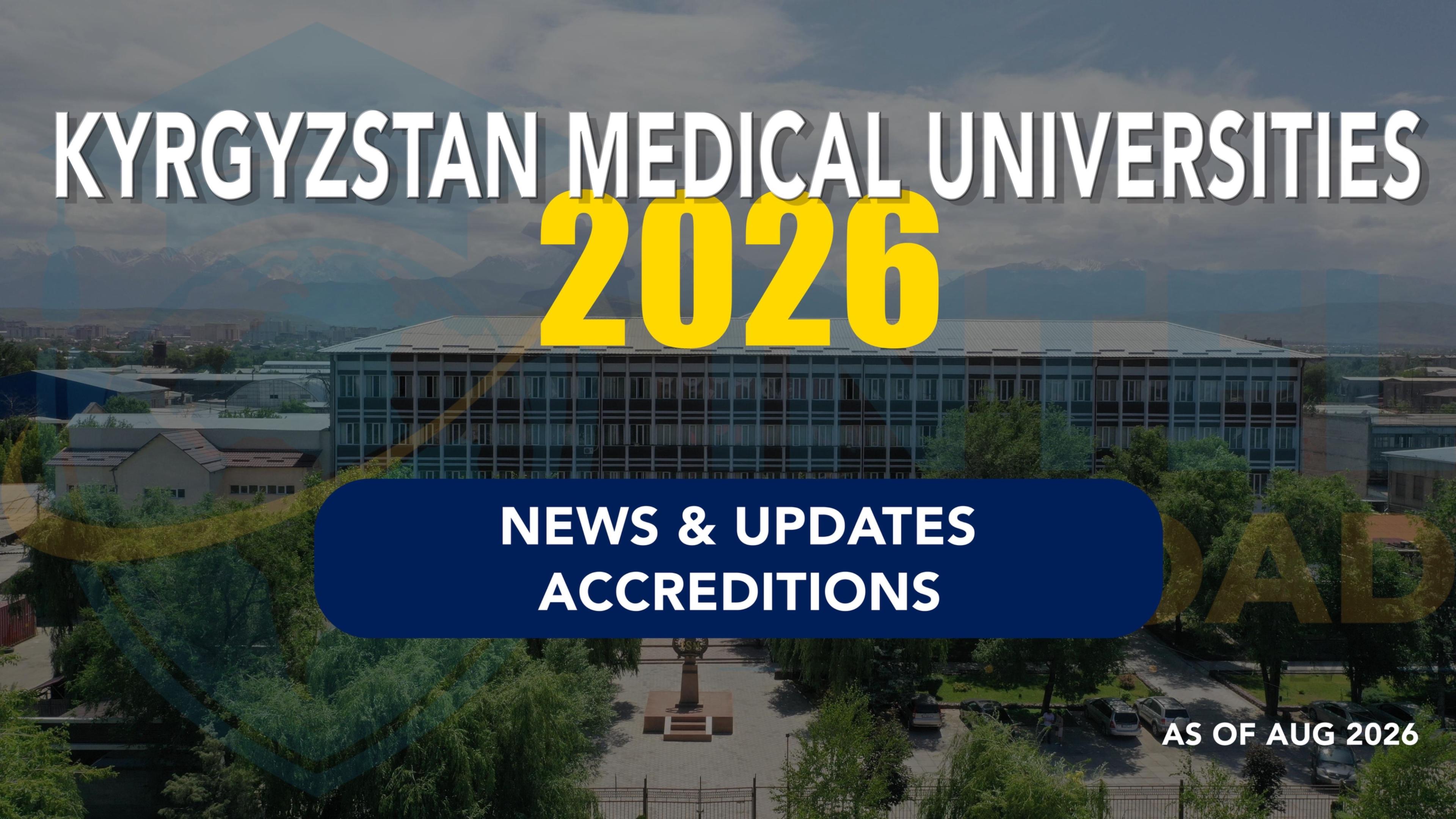 Kyrgyzstan Medical University Accreditation 2026: What Indian MBBS Aspirants Must Know