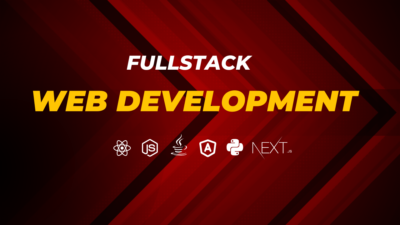 Complete Fullstack Web Application Development