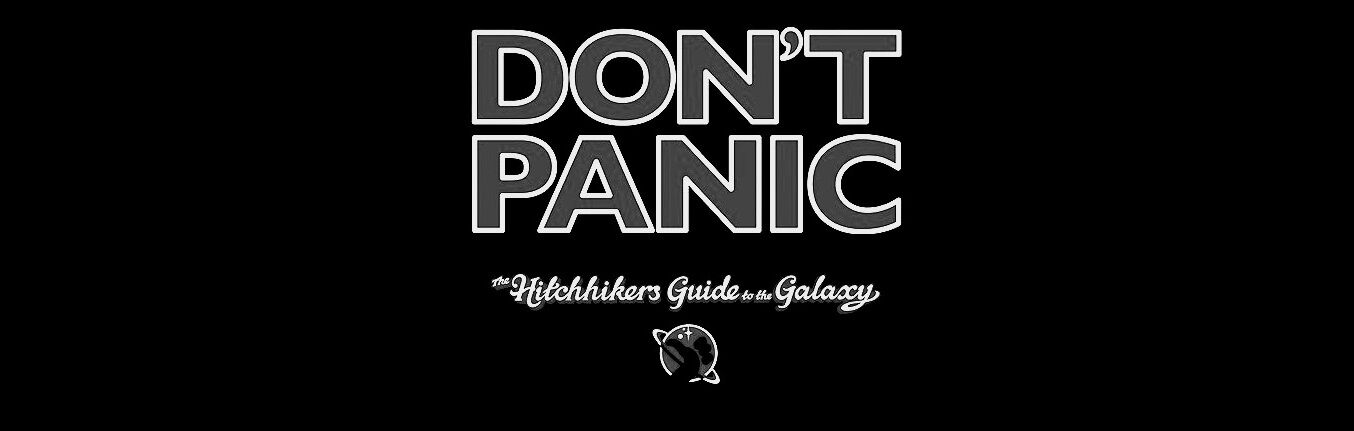 Don't Panic: The Official Hitchhikers Guide to the Galaxy Companion