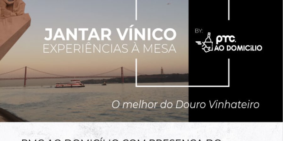 Jantar Vínico - O Melhor do Douro Vinhateiro banner