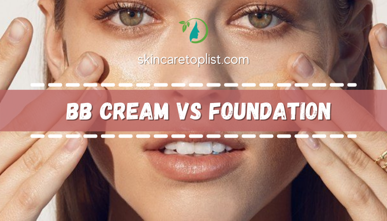 BB Cream vs Foundation – What Are The Differences Between Them?