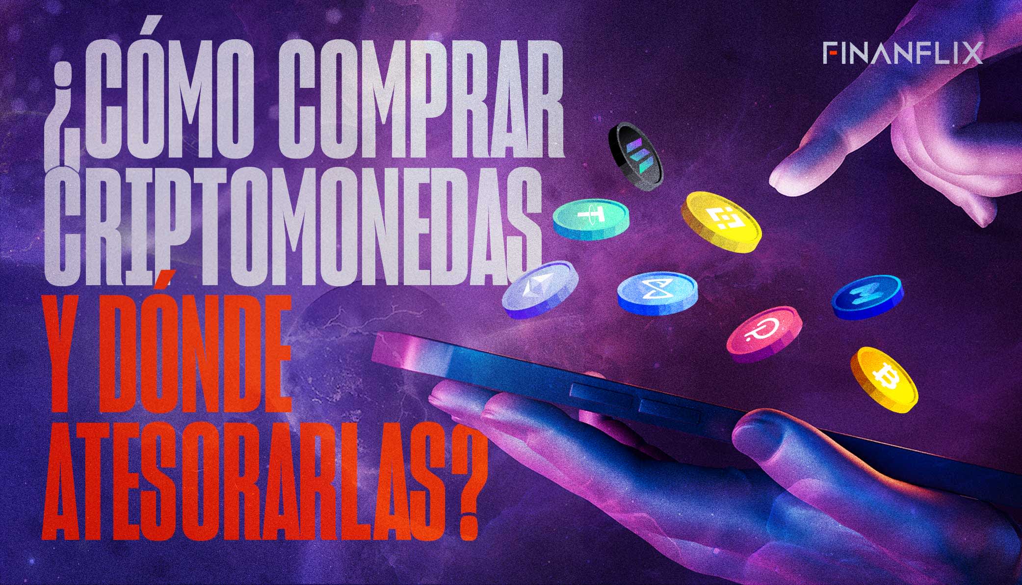 ¿Cómo comprar criptomonedas y dónde hay que atesorarlas?