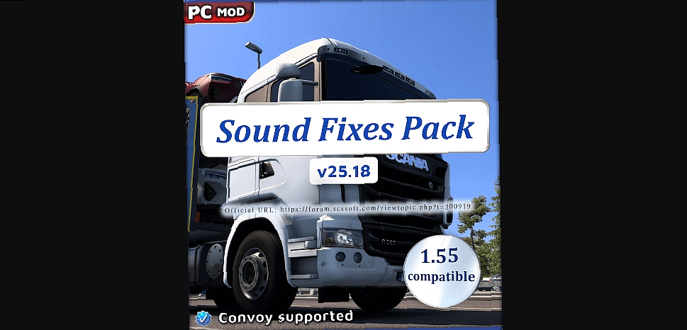 МОД Sound Fixes Pack v25.18 ДЛЯ EURO TRUCK SIMULATOR 2