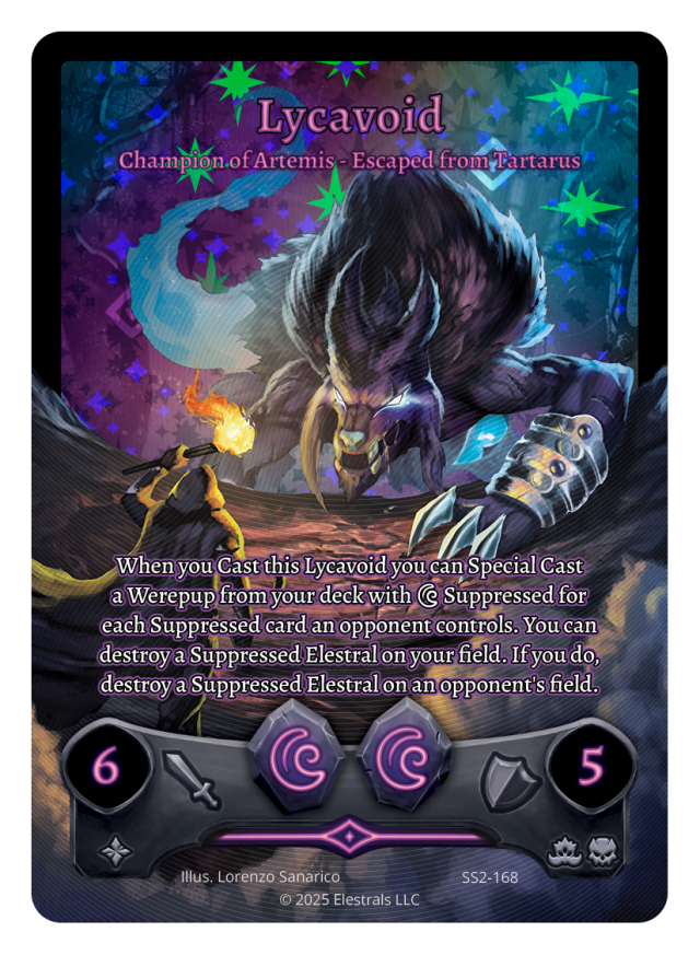 Lycavoid - Champion of Artemis - Escaped from Tartarus