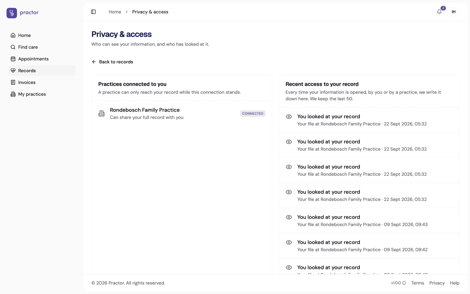 Privacy and access: the practices connected to you, and the log of who opened your record