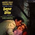 Summer and Smoke by Elmer Bernstein