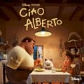 Ciao Alberto (Original Soundtrack) by Dan Romer