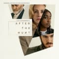 After the Hunt: Original Motion Picture Soundtrack by Various Artists