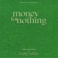 Money for Nothing by Craig Safan