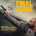 Final Score (Original Motion Picture Soundtrack) by James Edward Barker