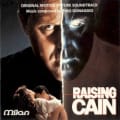 Raising Cain: Original Motion Picture Soundtrack by Pino Donaggio