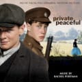 Private Peaceful: Music From the Original Motion Picture by Rachel Portman