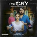 The Cry by Lorne Balfe
