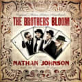 The Brothers Bloom by Nathan Johnson