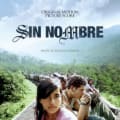 Sin Nombre: Original Motion Picture Score by Marcelo Zarvos
