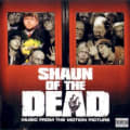 Shaun of the Dead: Music From the Motion Picture by Various Artists