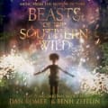 Beasts of the Southern Wild (Music from the Motion Picture) by Dan Romer