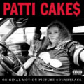Patti Cake$: Original Motion Picture Soundtrack by Various Artists