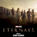 Eternals: Original Motion Picture Soundtrack by Ramin Djawadi