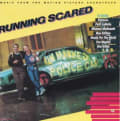 Running Scared: Music From the Motion Picture Soundtrack by Various Artists