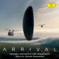Arrival: Original Motion Picture Soundtrack by Jóhann Jóhannsson
