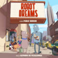 Robot Dreams (Original Motion Picture Soundtrack) by Alfonso de Villalonga