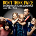 Don't Think Twice by Roger Neill