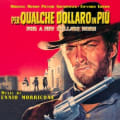 For A Few Dollars More by Ennio Morricone