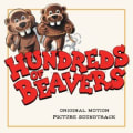 Hundreds of Beavers (Original Motion Picture Soundtrack) by Various Artists
