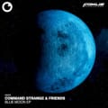 Blue Moon EP by Command Strange