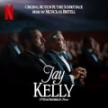 Jay Kelly: Original Motion Picture Soundtrack by Nicholas Britell