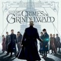 Fantastic Beasts: The Crimes of Grindelwald (Original Motion Picture Soundtrack) by James Newton Howard