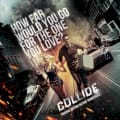 Collide: Original Motion Picture Soundtrack by Various Artists