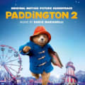 Paddington 2: Original Motion Picture Soundtrack by Dario Marianelli