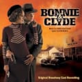 Bonnie & Clyde by Frank Wildhorn