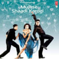 Mujhse Shaadi Karogi by Sajid-Wajid & Manj Banwait & Mustafa Zahid & Bilal Saeed