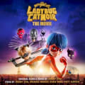 Miraculous: Ladybug & Cat Noir, The Movie (Original Soundtrack) by Various Artists