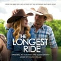 The Longest Ride (Original Motion Picture Score Album) by Mark Isham