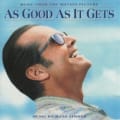 As Good as It Gets: Music From the Motion Picture by Hans Zimmer