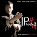 IP MAN 2 [ORIGINAL SOUNDTRACK] by 川井憲次