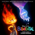 Elemental: Original Motion Picture Soundtrack by Thomas Newman