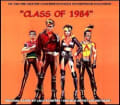 Class of 1984 by Lalo Schifrin