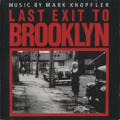Last Exit to Brooklyn by Mark Knopfler