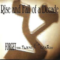 Rise and Fall of a Decade