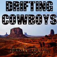 Drifting Cowboys