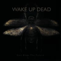 Wake Up Dead