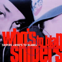 Snipers
