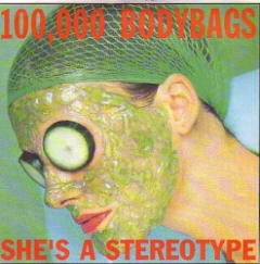 She's a Stereotype