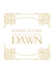 神前 暁 20th Anniversary Selected Works "DAWN"