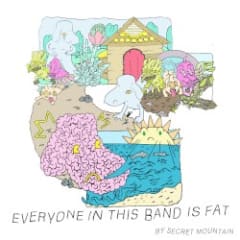 Everyone in This Band Is Fat